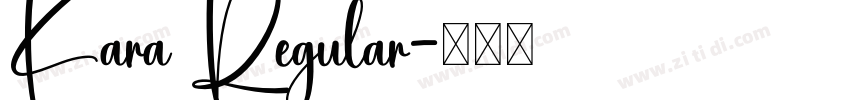Kara Regular字体转换